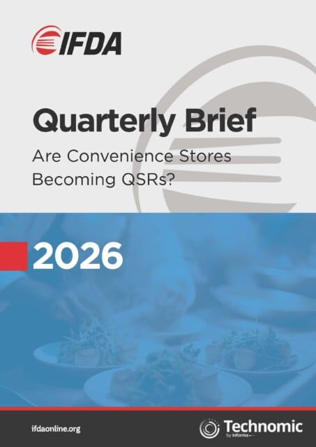 IFDA-Technomic Quarterly Brief: Are Convenience Stores Becoming QSRs?